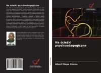 Produktbild: Na &iquest;cie&iquest;ki psychoedagogiczne