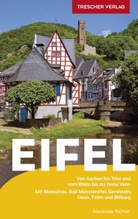 Bild vom Artikel TRESCHER Reiseführer Eifel vom Autor Alexander Richter