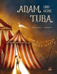 Bild vom Artikel Adam und seine Tuba vom Autor Ziga X. Gombac