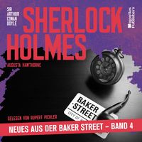 Produktbild: Sherlock Holmes - Neues aus der Baker Street (Band 4)