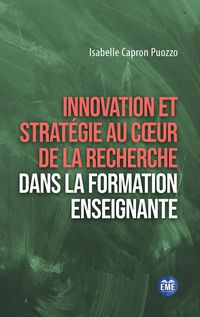 Produktbild: Innovation et stratégie au coeur de la recherche dans la formation enseignante
