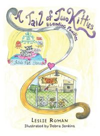 Produktbild: A Tail of Two Kitties Blending Families
