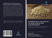Produktbild: Ontwikkeling en evaluatie van het elektronische data-acquisitiesysteem