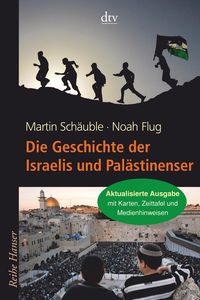 Bild vom Artikel Die Geschichte der Israelis und Palästinenser vom Autor Martin Schäuble