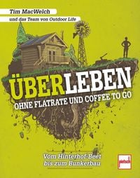 Produktbild: &Uuml;BERLEBEN ohne Flatrate und Coffee To Go