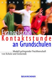 Produktbild: Evangelische Kontaktstunde an Grundschulen