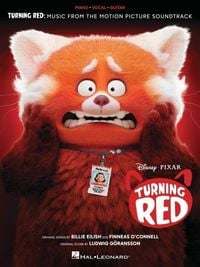 Produktbild: Turning Red: Music from the Motion Picture Soundtrack Arranged for Piano/Vocal/Guitar with Color Photos from the Movie