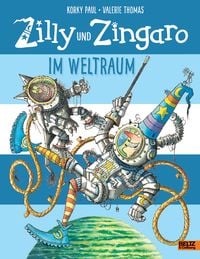 Produktbild: Zilly und Zingaro. Im Weltraum
