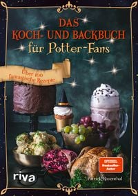 Bild vom Artikel Das Koch- und Backbuch für Potter-Fans vom Autor Patrick Rosenthal
