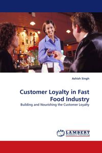 Produktbild: Customer Loyalty in Fast Food Industry