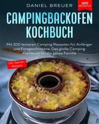 Bild vom Artikel Campingbackofen Kochbuch vom Autor Daniel Breuer