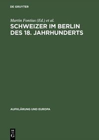 Produktbild: Schweizer im Berlin des 18. Jahrhunderts