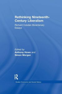 Produktbild: Rethinking Nineteenth-Century Liberalism