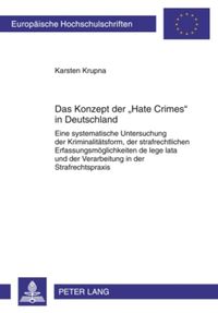 Produktbild: Das Konzept der &laquo;Hate Crimes&raquo; in Deutschland