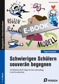 Produktbild: Schwierigen Sch&uuml;lern souver&auml;n begegnen