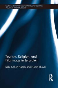 Produktbild: Tourism, Religion and Pilgrimage in Jerusalem