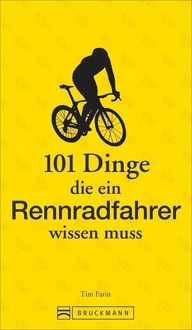 Produktbild: 101 Dinge, die ein Rennradfahrer wissen muss