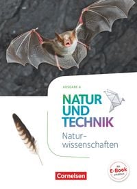 Bild vom Artikel Natur und Technik 5./6. Schuljahr: Naturwissenschaften - Ausgabe A - Schülerbuch vom Autor Jochim Lichtenberger