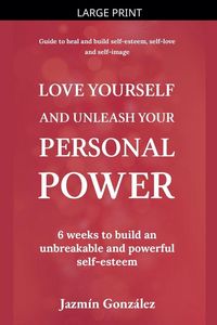 Produktbild: Love Yourself and Unleash Your Personal Power