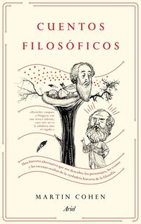 Produktbild: Cuentos filos&oacute;ficos : una historia alternativa que nos descubre los personajes, las tramas y las escenas ocultas de la verdadera historia de la filoso