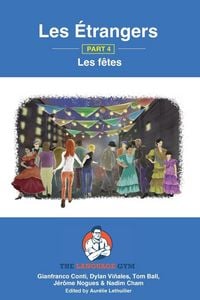 Produktbild: Les &Eacute;trangers - Book 4 - Les f&ecirc;tes