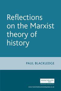 Produktbild: Reflections on the Marxist theory of history