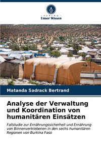 Produktbild: Analyse der Verwaltung und Koordination von humanit&auml;ren Eins&auml;tzen