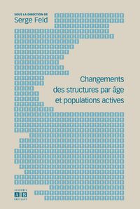 Produktbild: Changements des Structures Par Age Et Populations Actives