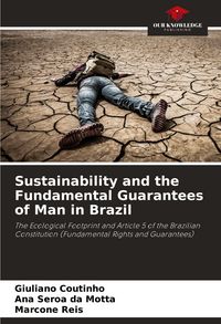 Produktbild: Sustainability and the Fundamental Guarantees of Man in Brazil