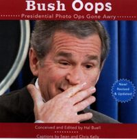 Produktbild: Bush OOPS: Presidential Photo Ops Gone Awry