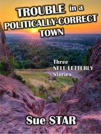 Produktbild: Trouble in a Politically-Correct Town