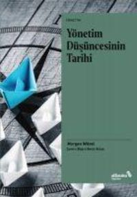 Produktbild: Y&ouml;netim D&uuml;s&uuml;ncesinin Tarihi
