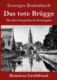 Produktbild: Das tote Br&uuml;gge (Gro&szlig;druck)