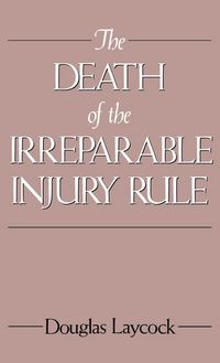Produktbild: The Death of the Irreparable Injury Rule