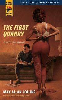 The First Quarry Max Allan Collins