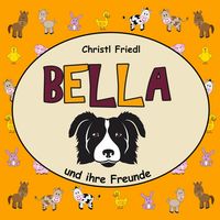 Produktbild: BELLA und ihre Freunde