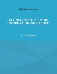 Produktbild: Schnelleinstieg in die Informationssicherheit