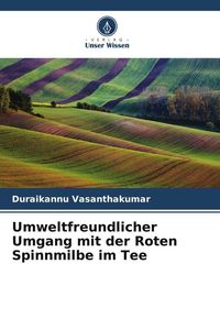 Produktbild: Umweltfreundlicher Umgang mit der Roten Spinnmilbe im Tee