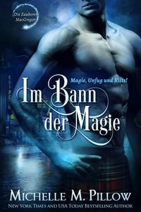 Produktbild: Im Bann der Magie: Magie, Unfug und Kilts!