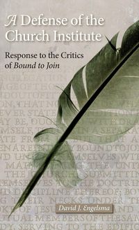 Produktbild: A Defense of the Church Institute