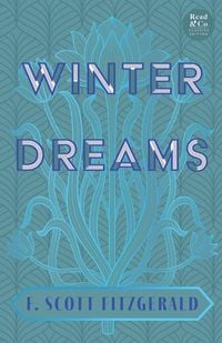 Produktbild: Winter Dreams (Read & Co. Classics Edition);The Inspiration for The Great Gatsby Novel