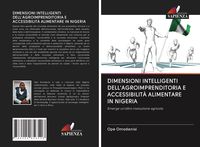 Produktbild: Dimensioni Intelligenti Dell'agroimprenditoria E Accessibilit&agrave; Alimentare in Nigeria