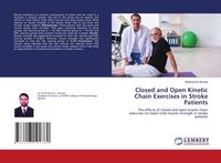 Produktbild: Closed and Open Kinetic Chain Exercises in Stroke Patients