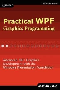 Produktbild: Practical Wpf Graphics Programming