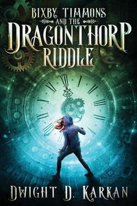 Produktbild: Bixby Timmons and the Dragonthorp Riddle