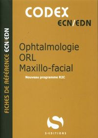 Produktbild: Ophtalmologie, ORL, maxillo-facial : nouveau programme R2C