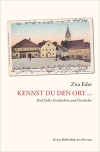 Bild vom Artikel Kennst du den Ort… vom Autor Zita Eder