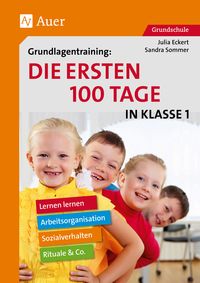 Produktbild: Grundlagentraining: Die ersten 100 Tage in Kl. 1