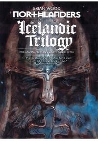 Produktbild: Northlanders Volume 7: The Icelandic Trilogy TP