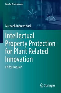 Produktbild: Intellectual Property Protection for Plant Related Innovation